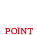 特徴 POINT